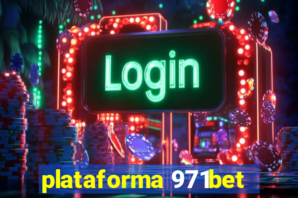 plataforma 971bet